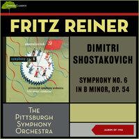 Dimitri Shostakovich: Symphony No. 6 In B Minor, Op. 54