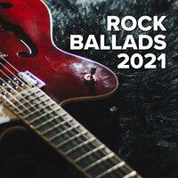 Rock Ballads 2021