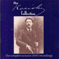 The Kreisler Collection: The Complete Acoustic HMV Recordings