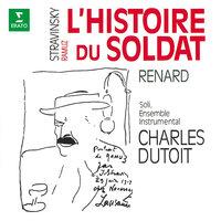Stravinsky: L'histoire du soldat & Renard