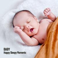 Baby: Happy Sleepy Moments