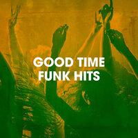 Good Time Funk Hits