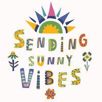Sending Sunny Vibes