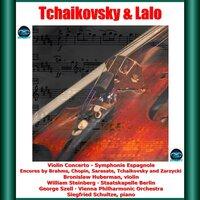 Tchaikovsky & Lalo: Violin Concerto - Symphonie Espagnole - Encores by Brahms, Chopin, Sarasate, Tchaikovsky and Zarzycki