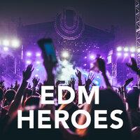 EDM Heroes