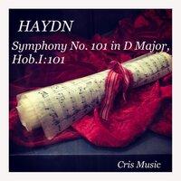 Haydn: Symphony No.101 in D Major, Hob.I:101