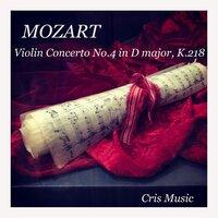 Mozart: Violin Concerto No.4 in D Major, K.218