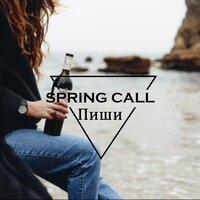 Spring Call