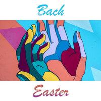 Bach - Easter