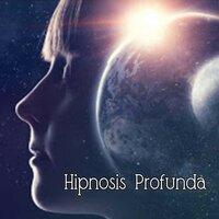 Hipnosis Profunda