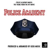 Police Academy March (From "Police Academy")