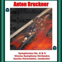 Bruckner: Symphonies No. 8 & 9