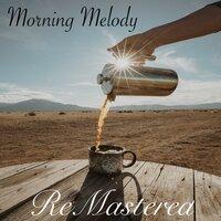 Morning Melody