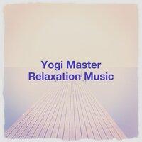 Yogi Master Relaxation Music