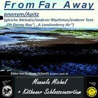 From Far Away Manuela (Michel/Orchester Köthen) [PDF-Noten kostenlos noten-apitz.de]