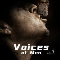 Voices of Men Vol.1