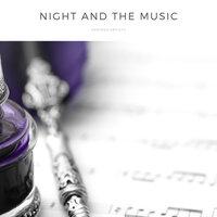 Night and the Music
