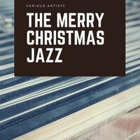 The Merry Christmas Jazz