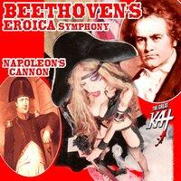Beethoven's Eroica Symphony Napoleon's Cannon