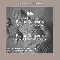 Piano Concertos Nos. 5 Emperor & 26 Coronation of Beethoven & Mozart