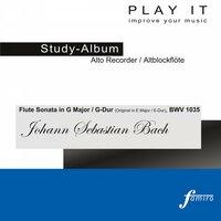 Flute Sonata in G Major / G-Dur  , BWV 1035: I. Adagio ma non tanto [Metronome: 1/8 = 66 - A' = 440 Hz]