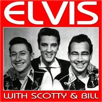 Elvis with Scotty & Bill