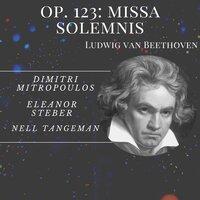 Op. 123: Missa Solemnis - Beethoven