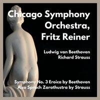 Symphony No. 3 Eroica by Beethoven - Also Sprach Zarathustra by Strauss