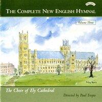 The Complete New English Hymnal, Vol. 3