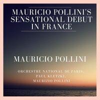 Mauricio Pollini's Sensational Debut in France