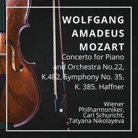 Wolfgang Amadeus Mozart: Concerto for Piano and Orchestra No.22, K.482, Symphony No. 35, K. 385. Haffner