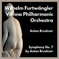 Symphony No. 7 by Anton Bruckner