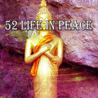 52 Life in Peace