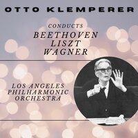 Otto Klemperer Conducts Beethoven, Liszt and Wagner