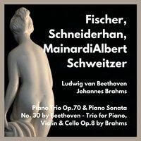 Piano Trio Op.70 & Piano Sonata No. 30 by Beethoven - Trio for Piano, Violin & Cello Op.8 by Brahms