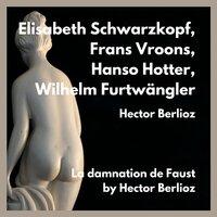 La damnation de faust by hector berlioz