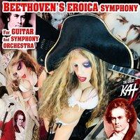 Beethoven's Eroica Symphony for Guitar and Symphony Orchestra