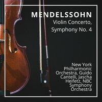 Mendelssohn: Violin Concerto, Symphony No. 4