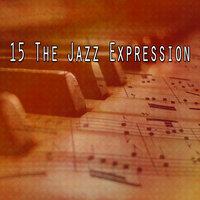 15 The Jazz Expression