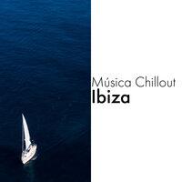 Música Chillout Ibiza: Beautiful Beach Lounge Chillout Mix del Mar