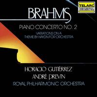 Brahms: Piano Concerto No. 2 in B-Flat Major, Op. 83 & Variations on a Theme by Haydn, Op. 56a