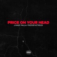 Price On Your Head