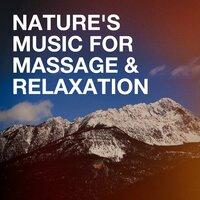 Nature's Music for Massage & Relaxation