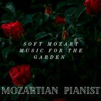 Soft Mozart Music for the Garden