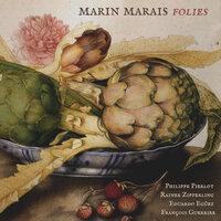 Marin Marais: Folies
