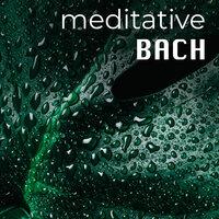 Meditative Bach