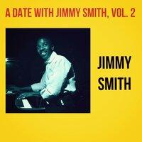 A Date with Jimmy Smith, Vol. 2