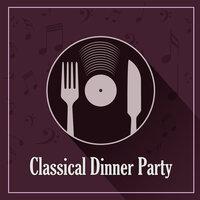 Classical Dinner Party: Mozart