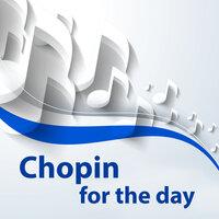 Chopin for the day