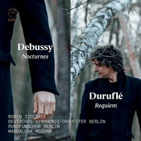 Debussy: Nocturnes – Duruflé: Requiem
